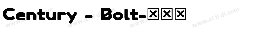 Century - Bolt字体转换